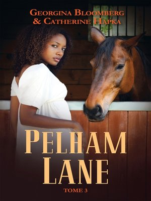 cover image of Pelham Lane--Tome 3